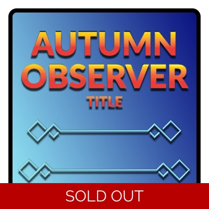 AUTUMN OBSERVER